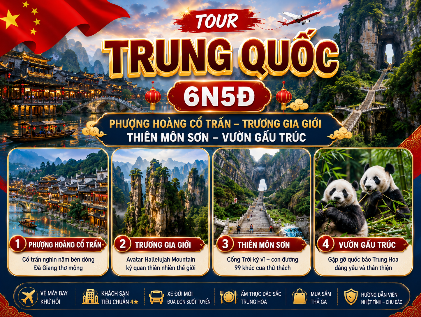 TOUR TRUNG QUỐC 6N5Đ | PHƯỢNG HOÀNG CỔ TRẤN – TRƯƠNG GIA GIỚI – THIÊN MÔN SƠN – VƯỜN GẤU TRÚC